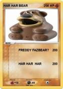 HAR HAR BEAR