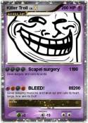 Killer Troll