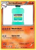 Evil Mouthwash