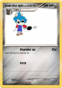 evan the epic