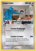 Cookie Killer