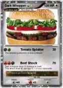 Dark Whopper