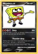 Megaderp