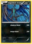 mega black shadow mega black