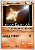 Shoop da whoop