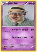 your dad