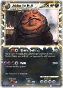 Jabba the Hutt Jabba the Hutt