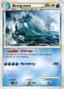 Strong wave