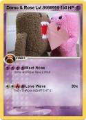 Domo & Rose