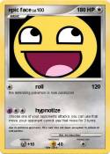 epic face