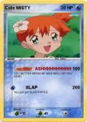 Cute MISTY