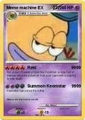 Meme machine EX