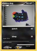 shadow slug