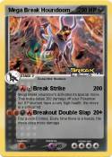 Mega Break