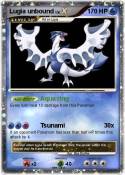 Lugia unbound