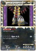 Lord of torn wolrd Giratina Lord of torn