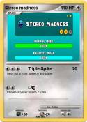 Stereo madness