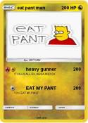 eat pant man