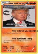 Vote 5 stars if you hate Trump Vote 5 stars if