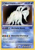 5 Tailed