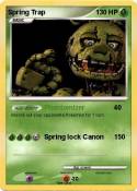 Spring Trap Spring Trap