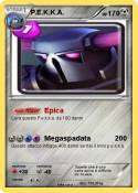 P.E.K.K.A.