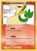 Snivy ate a