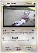 Go! Bwah!