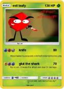 evil leafy