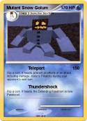 Mutant Snow Golum Mutant Snow