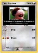 Derp Grandma