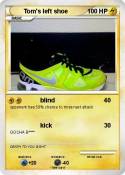 Tom's left shoe