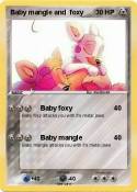Baby mangle and