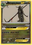dragon slayer