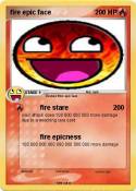 fire epic face