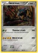 Metal mash