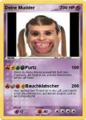 Deine Mudder