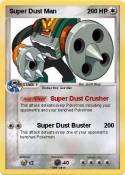 Super Dust Man