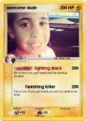 awesome dude