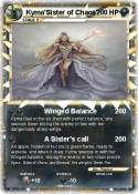 Kyma'Sister of