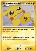 Pikachu Want Soda!!! Pikachu Want