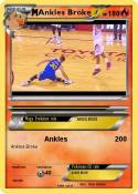 Ankles Broke