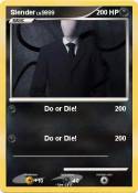 Slender