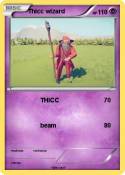 Thicc wizard