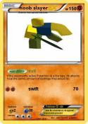 noob slayer