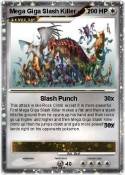 Mega Giga Slash