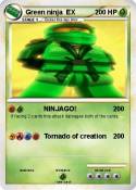 Green ninja EX