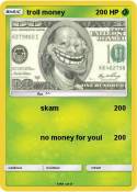 troll money
