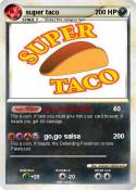 super taco