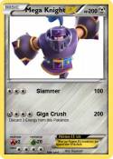 Mega Knight